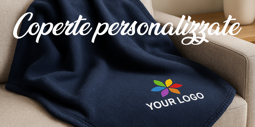 Coperte personalizzate: il regalo perfetto che unisce comfort e branding